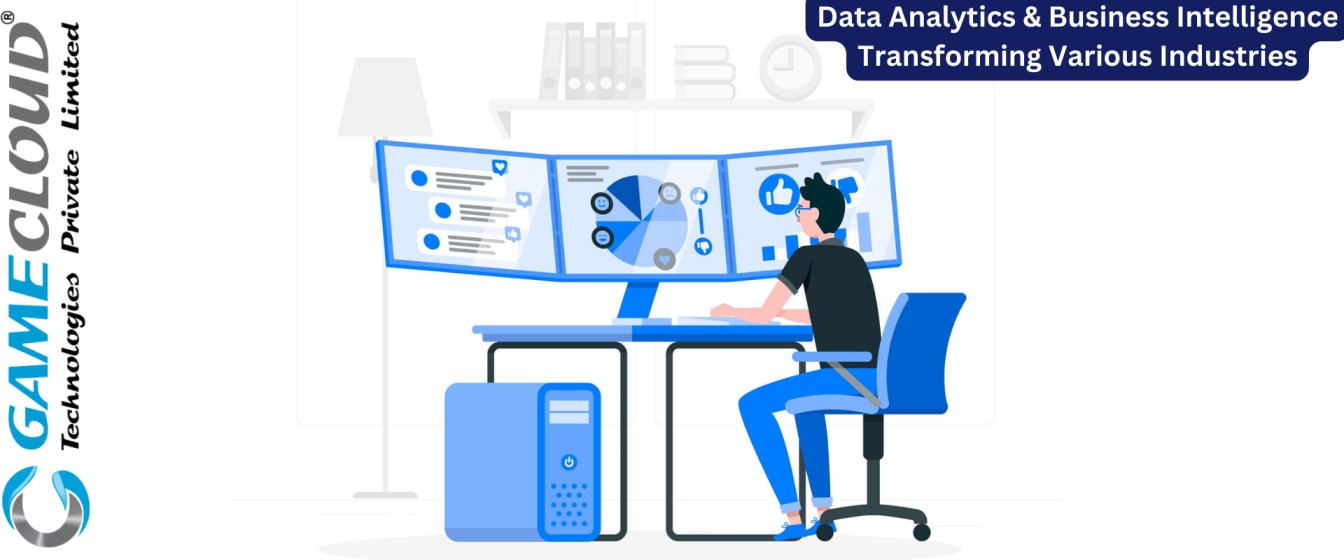 Data Analytics & Business Intelligence Transforming Various Industries